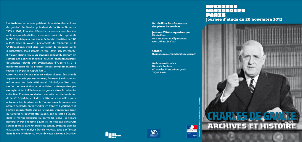 Charles De Gaulle, Journée D'étude, Archives Et Histoire