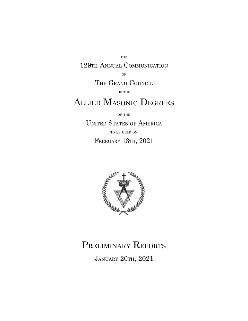 Allied Masonic Degrees Preliminary Reports