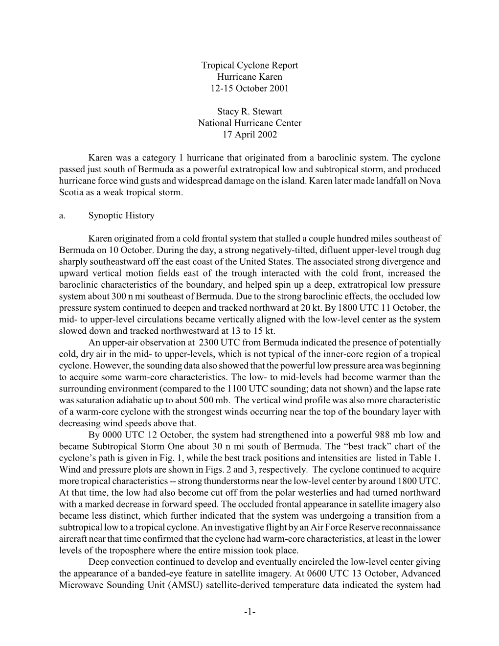 1- Tropical Cyclone Report Hurricane Karen 12-15 October 2001 Stacy R