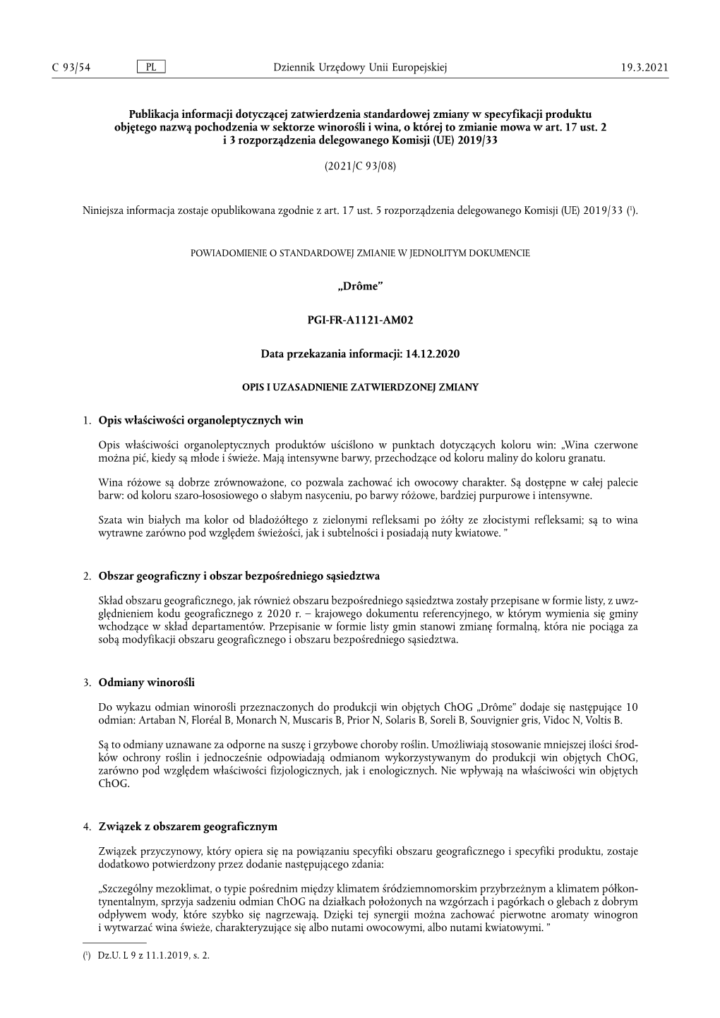 Publikacja Informacji Dotyczącej Zatwierdzenia Standardowej Zmiany W Specyfikacji Produktu Objętego Nazwą Pochodzenia W Sekto