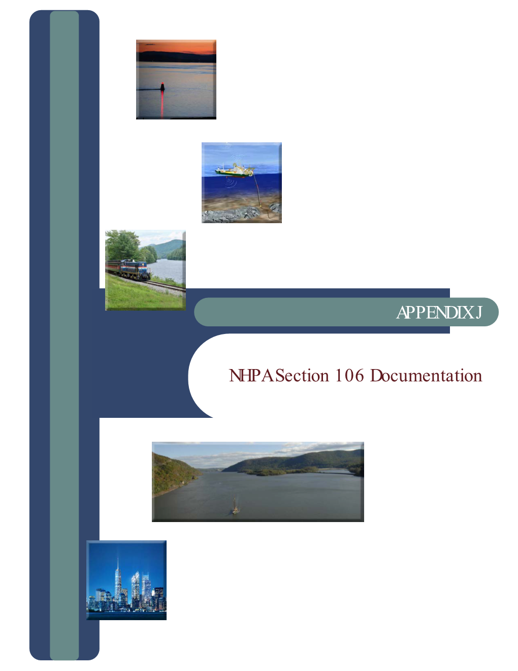 NHPA Section 106 Documentation APPENDIX J