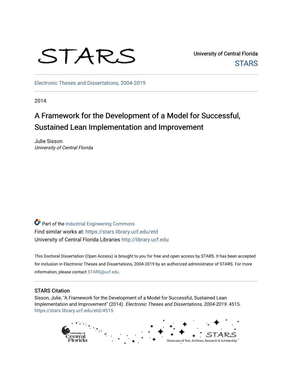 A Framework for the Development of a Model for Successful, Sustained Lean Implementation and Improvement