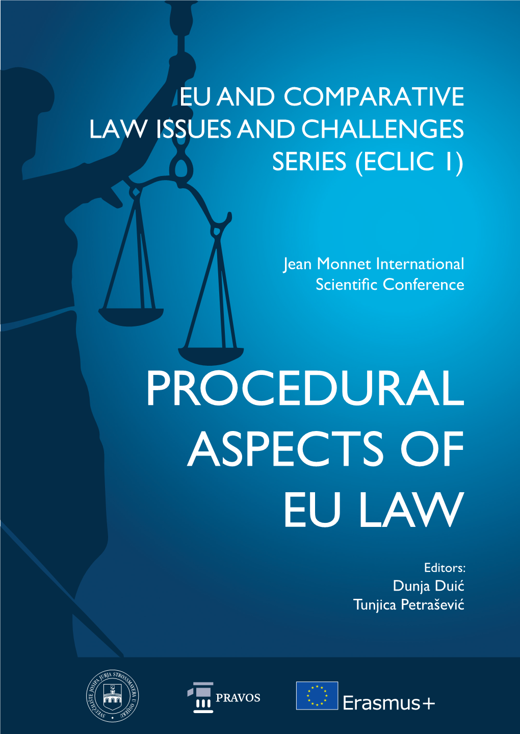 Procedural Aspects of Eu Law