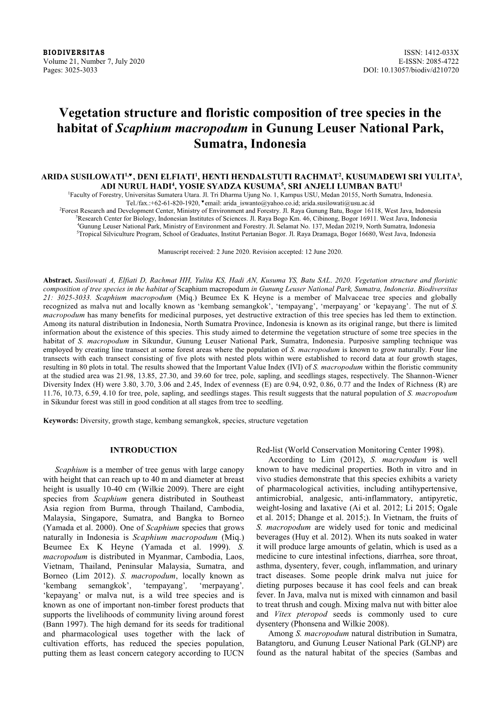 Vegetation Structure and Floristic Composition of Tree Species in the Habitat of Scaphium Macropodum in Gunung Leuser National Park, Sumatra, Indonesia