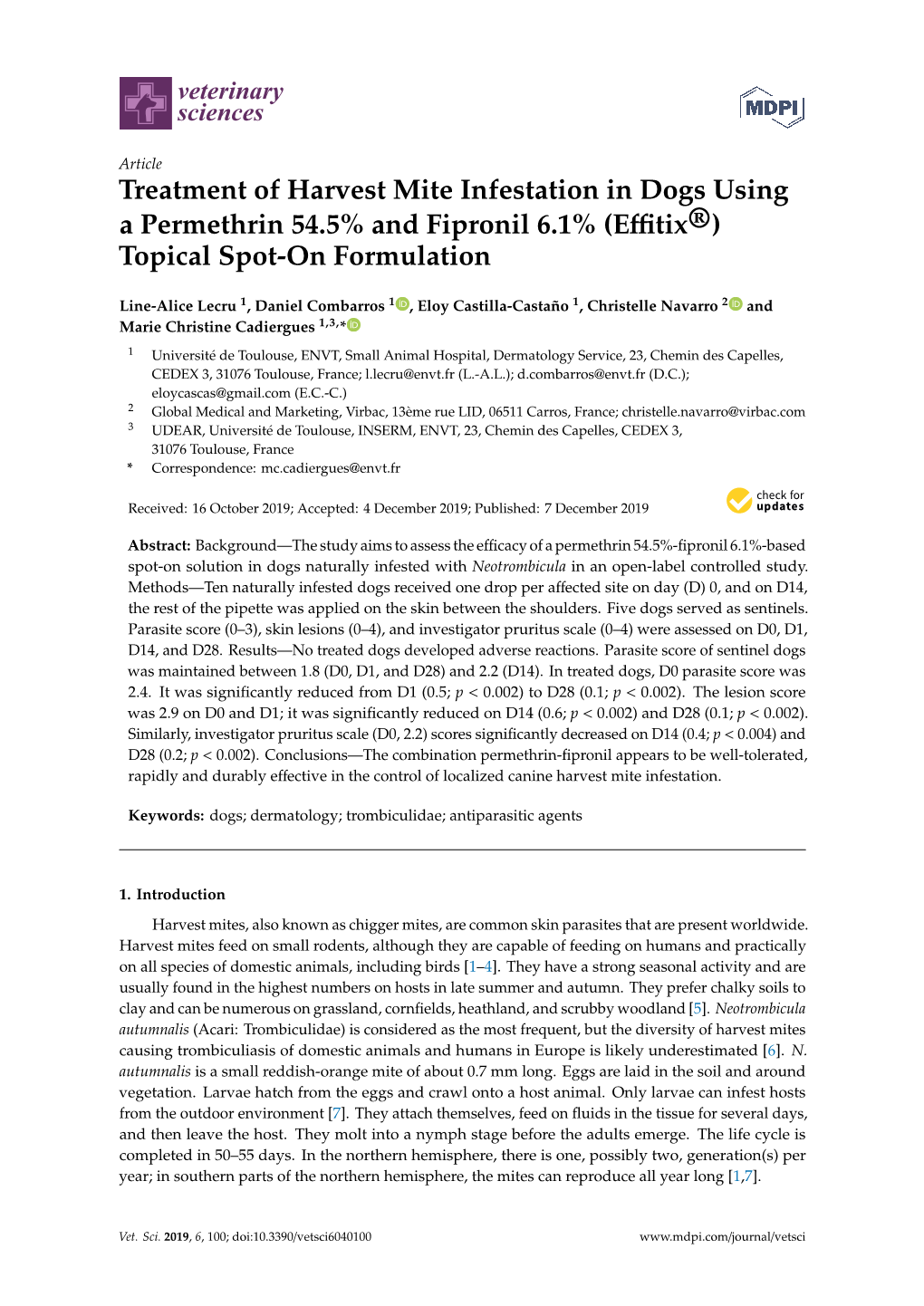 Treatment of Harvest Mite Infestation in Dogs Using a Permethrin 54.5% and Fipronil 6.1% (Eﬃtix®) Topical Spot-On Formulation