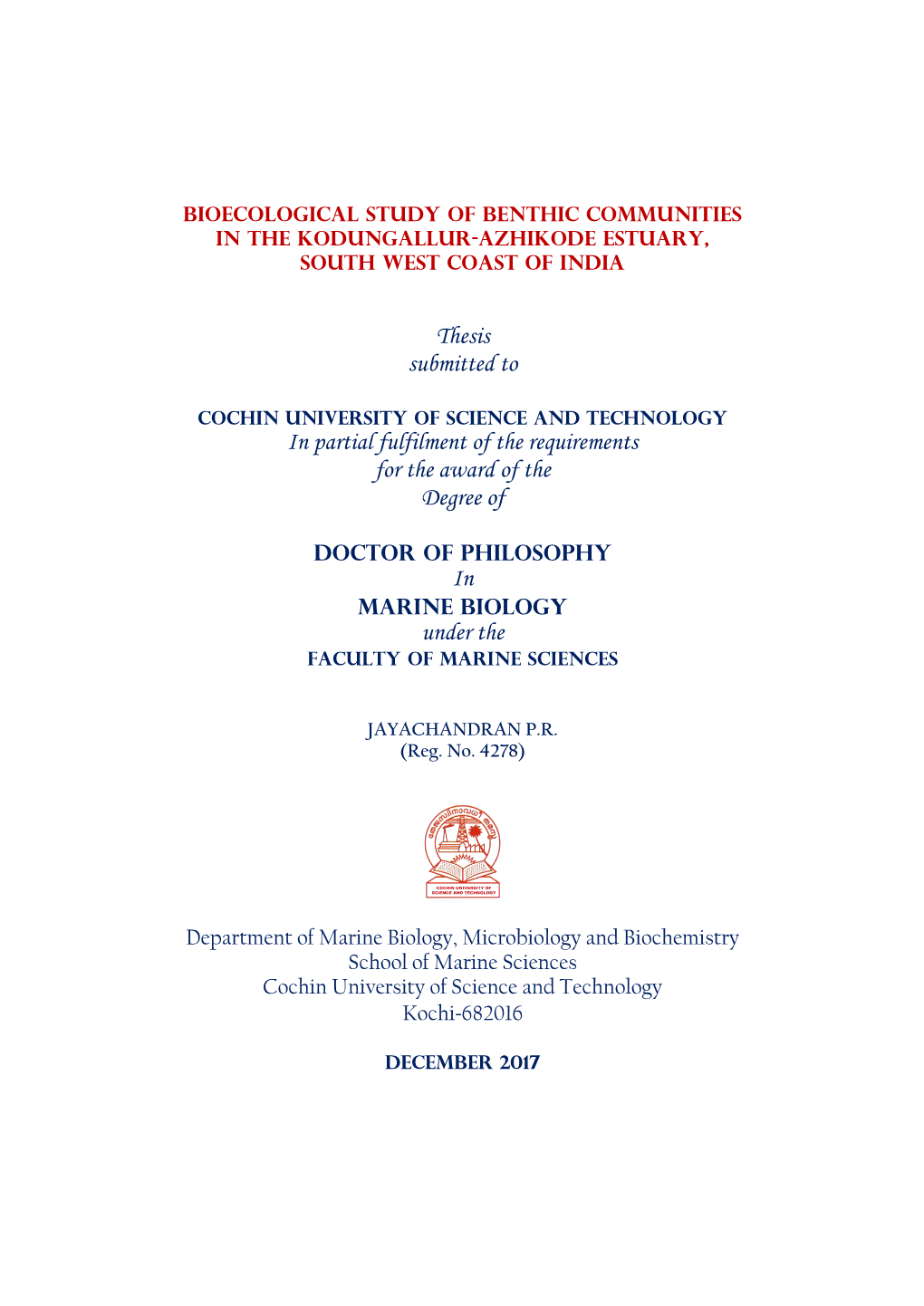 Thesis Submitted to in Partial Fulfilment of the Requirements for the Award Of