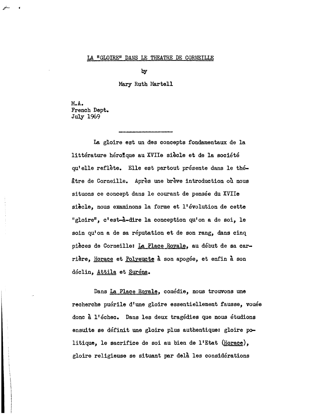 LA N GLOIRE" DANS LE THEATRE DE CORNEILLE French Dept. Mary Ruth Martell La Gloire Est Un Des Concepts Fondamentaux De La L