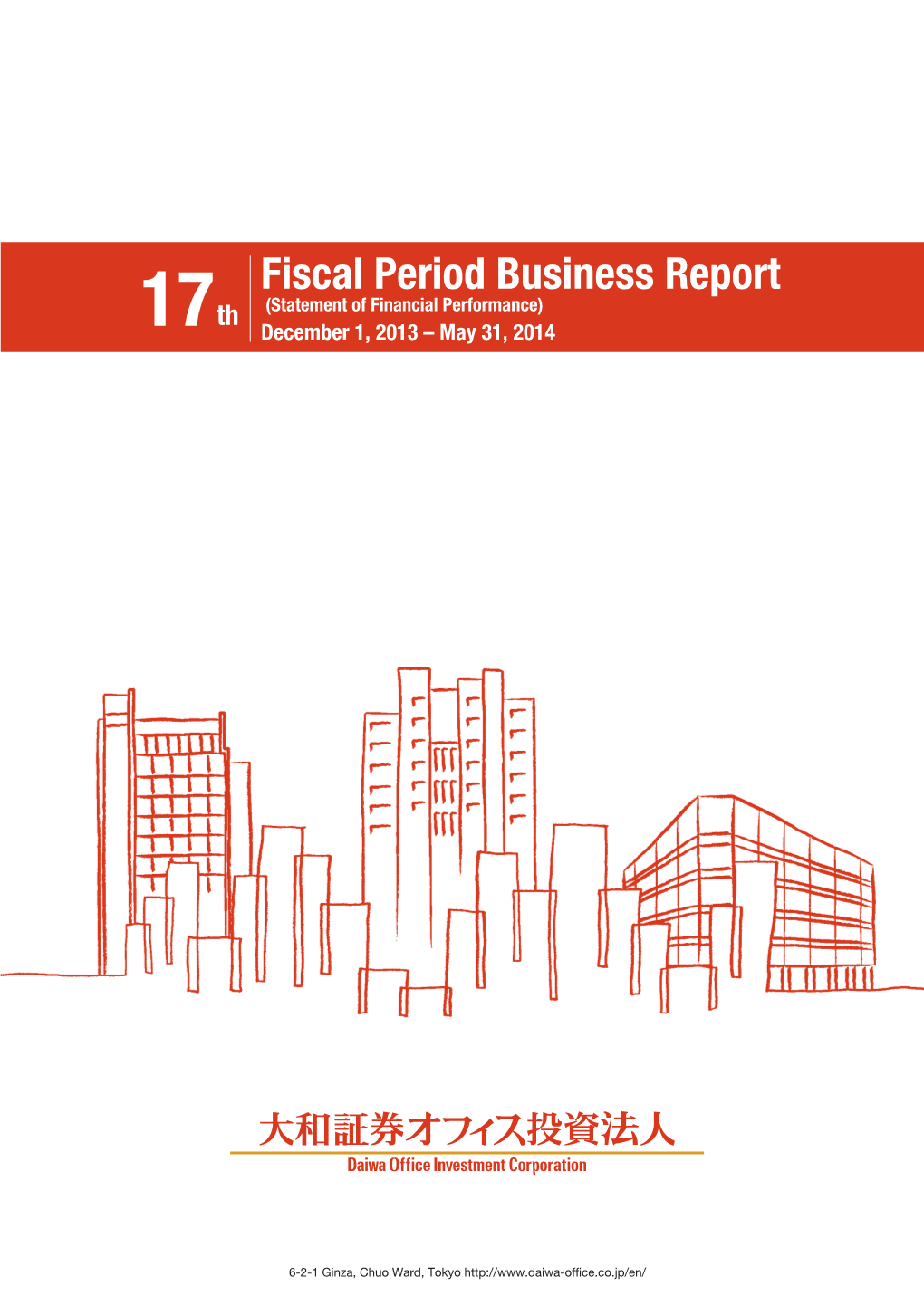 Fiscal Period Business Report Th (Statement of Financial Performance) 17 December 1, 2013 – May 31, 2014