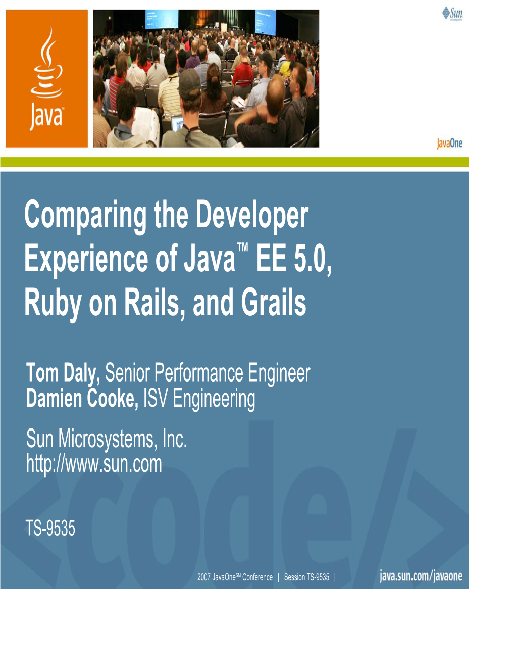 Comparing the Developer Experience of Java™ EE 5.0, Ruby on Rails, and Grails