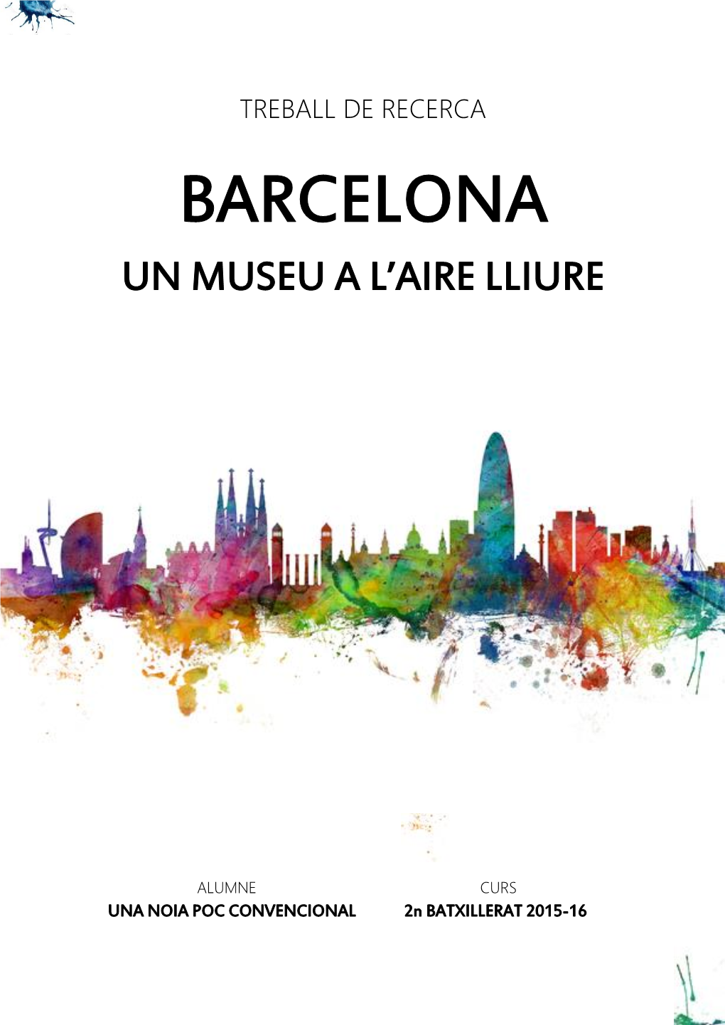 Barcelona Un Museu a L’Aire Lliure