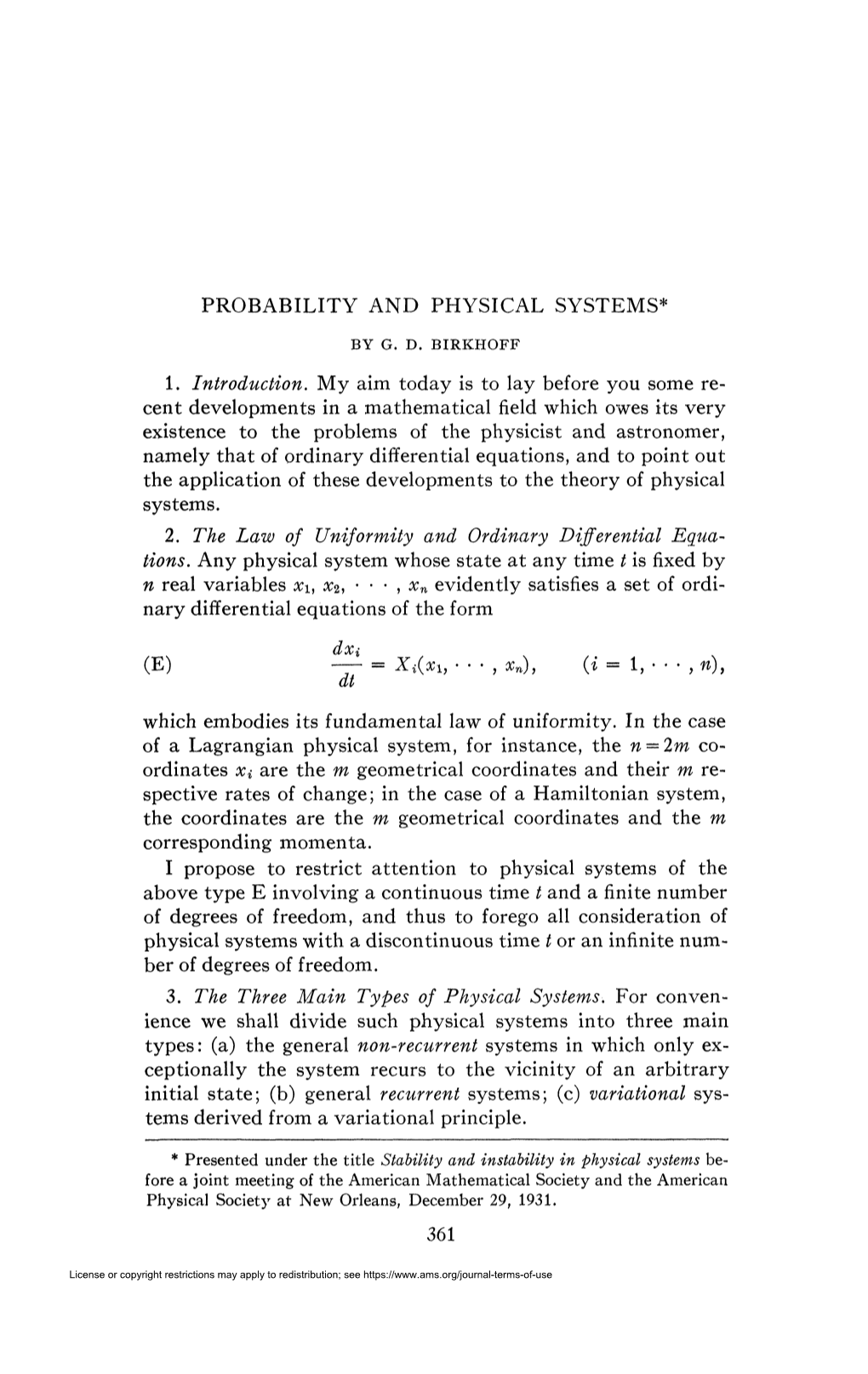 PROBABILITY and PHYSICAL SYSTEMS* 1. Introduction. My Aim