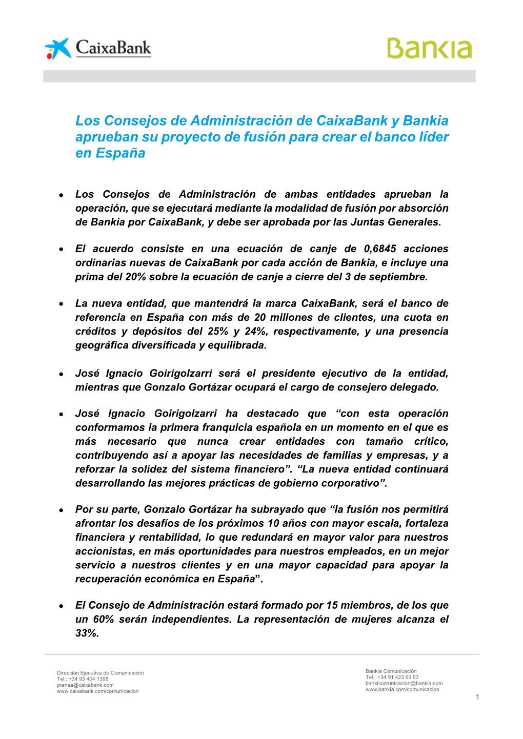Los Consejos De Administración De Caixabank Y Bankia Aprueban Su Proyecto De Fusión Para Crear El Banco Líder En España