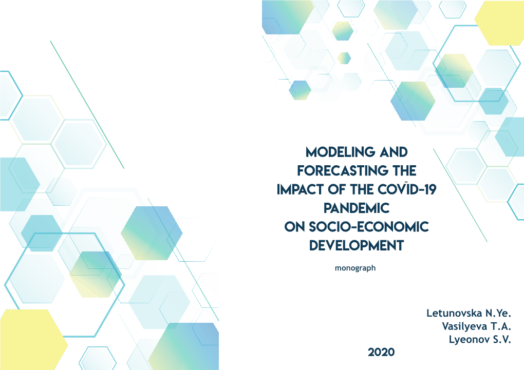 Modeling and Forecasting the Impact of the Covid-19 Pandemic on Socio-Economic Development