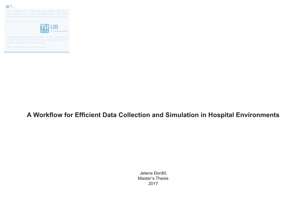 A Workflow for Efficient Data Collection and Simulation in Hospital Environments