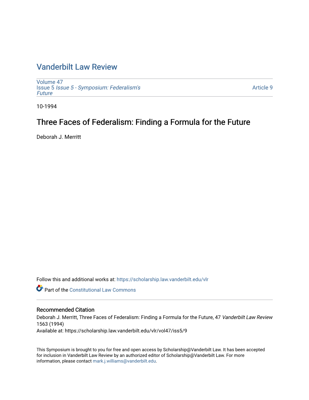 Three Faces of Federalism: Finding a Formula for the Future