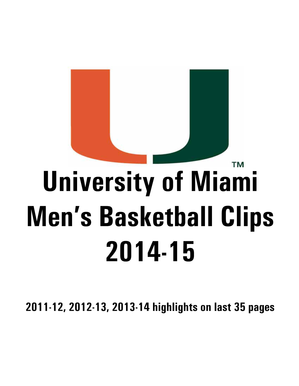 University of Miami Men's Basketball Clips 2014-15