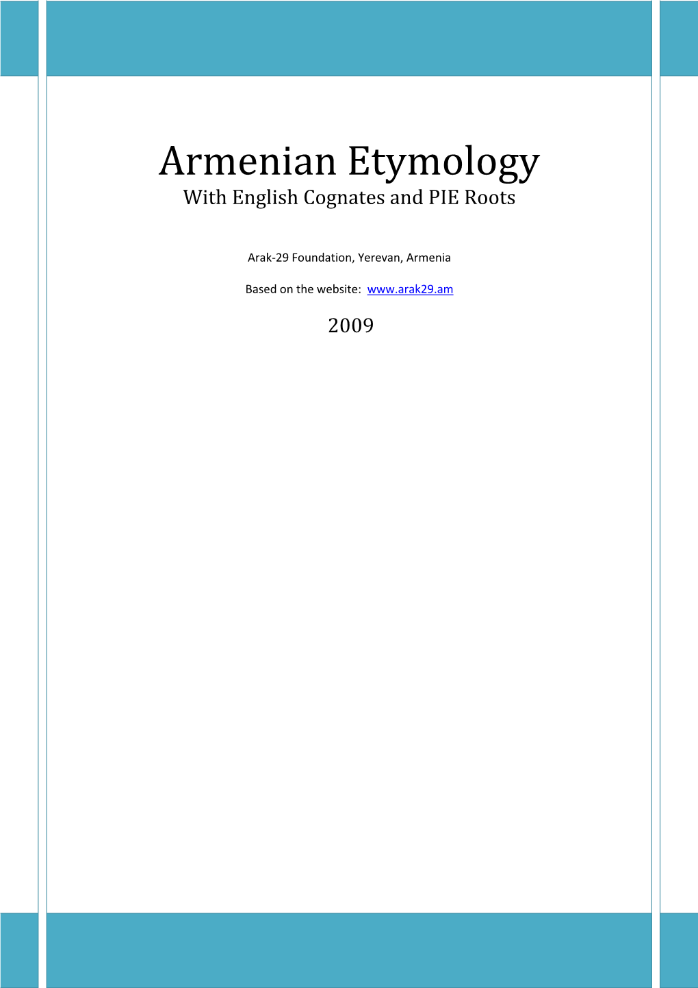 Armenian Etymology with English Cognates and PIE Roots