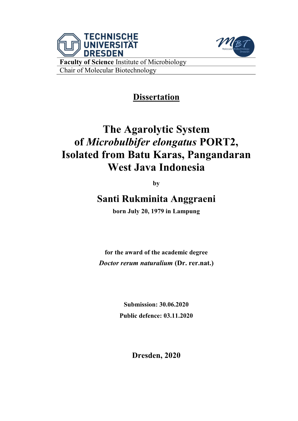 The Agarolytic System of Microbulbifer Elongatus PORT2, Isolated from Batu Karas, Pangandaran West Java Indonesia