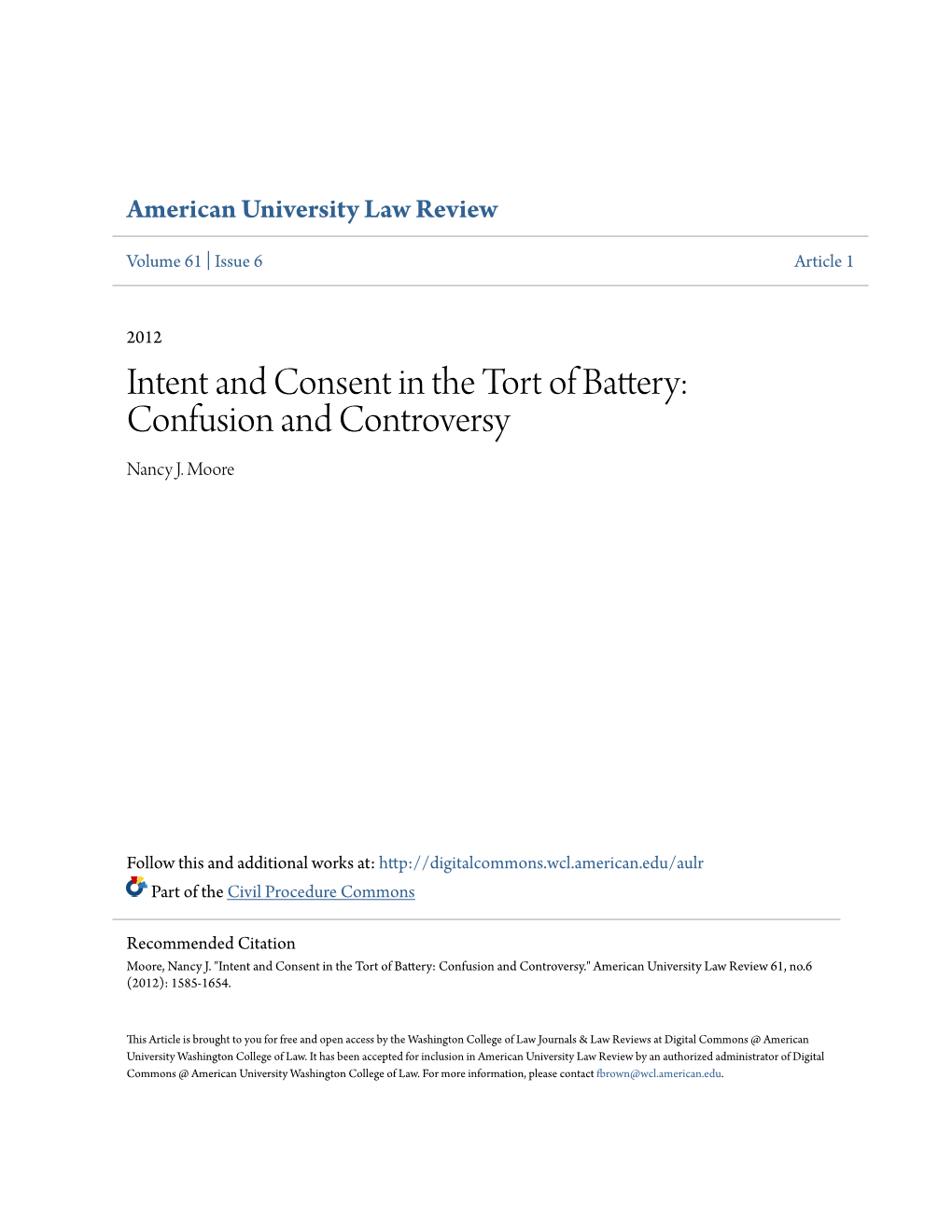 Intent and Consent in the Tort of Battery: Confusion and Controversy Nancy J