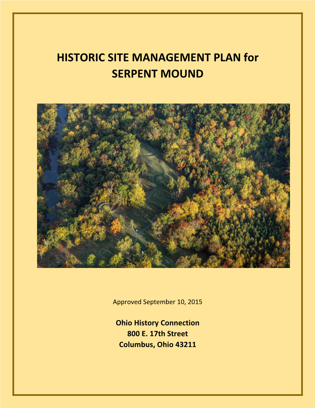 HISTORIC SITE MANAGEMENT PLAN for SERPENT MOUND