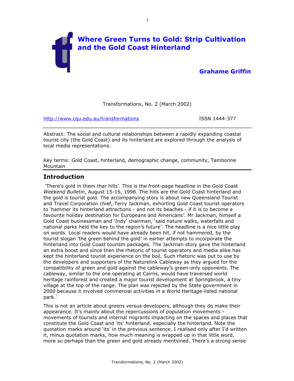 Strip Cultivation and the Gold Coast Hinterland