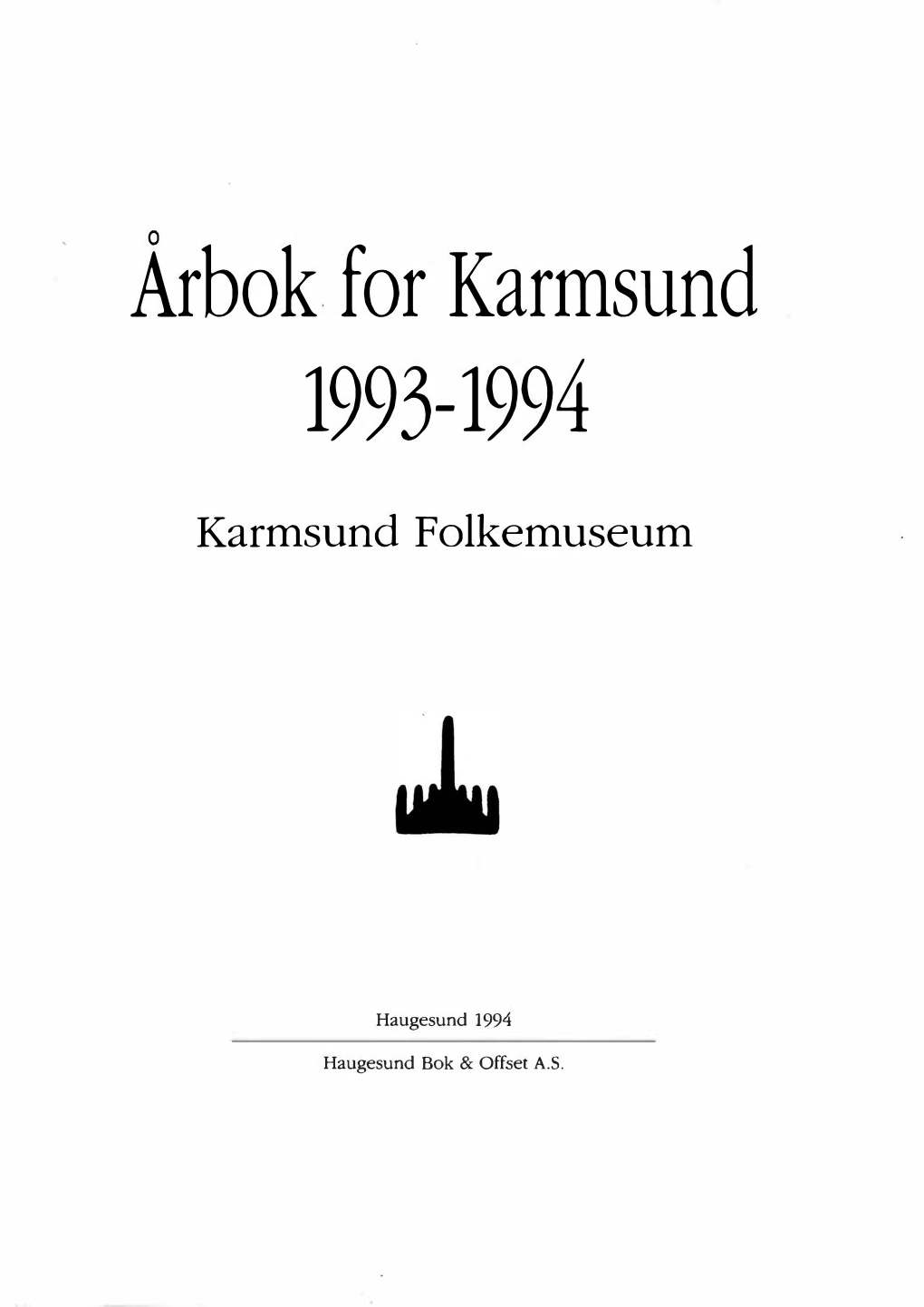 Kommunerevisjonen På Karmøy På 1960-Tallet Av Sigve Espeland