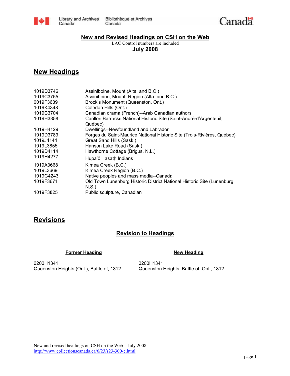 New and Revised Headings on CSH on the Web LAC Control Numbers Are Included July 2008