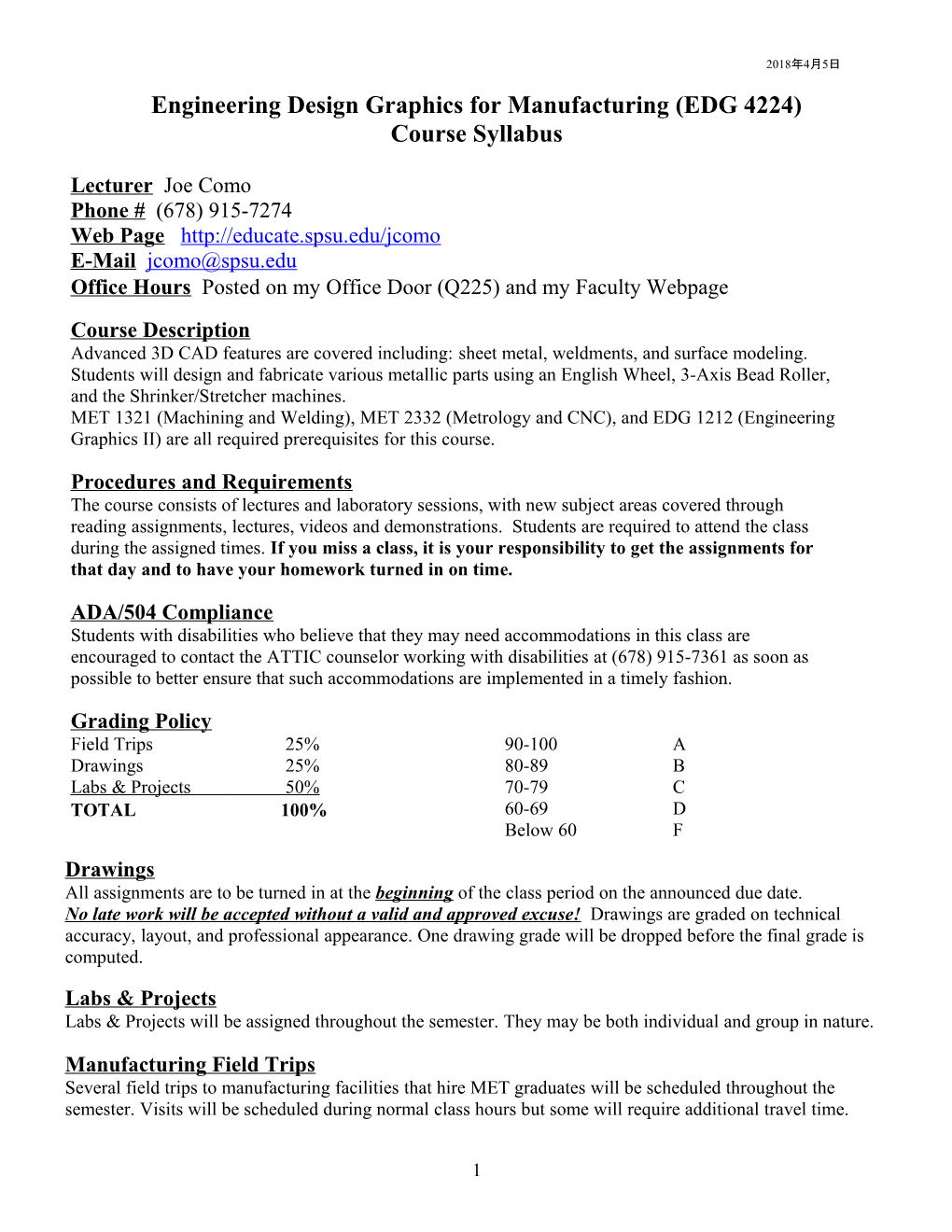 Engineering Design Graphics for Manufacturing (EDG 4224)