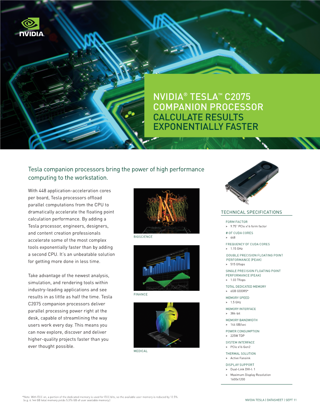Nvidia® Tesla™ C2075 Companion Processor Calculate Results Exponentially Faster