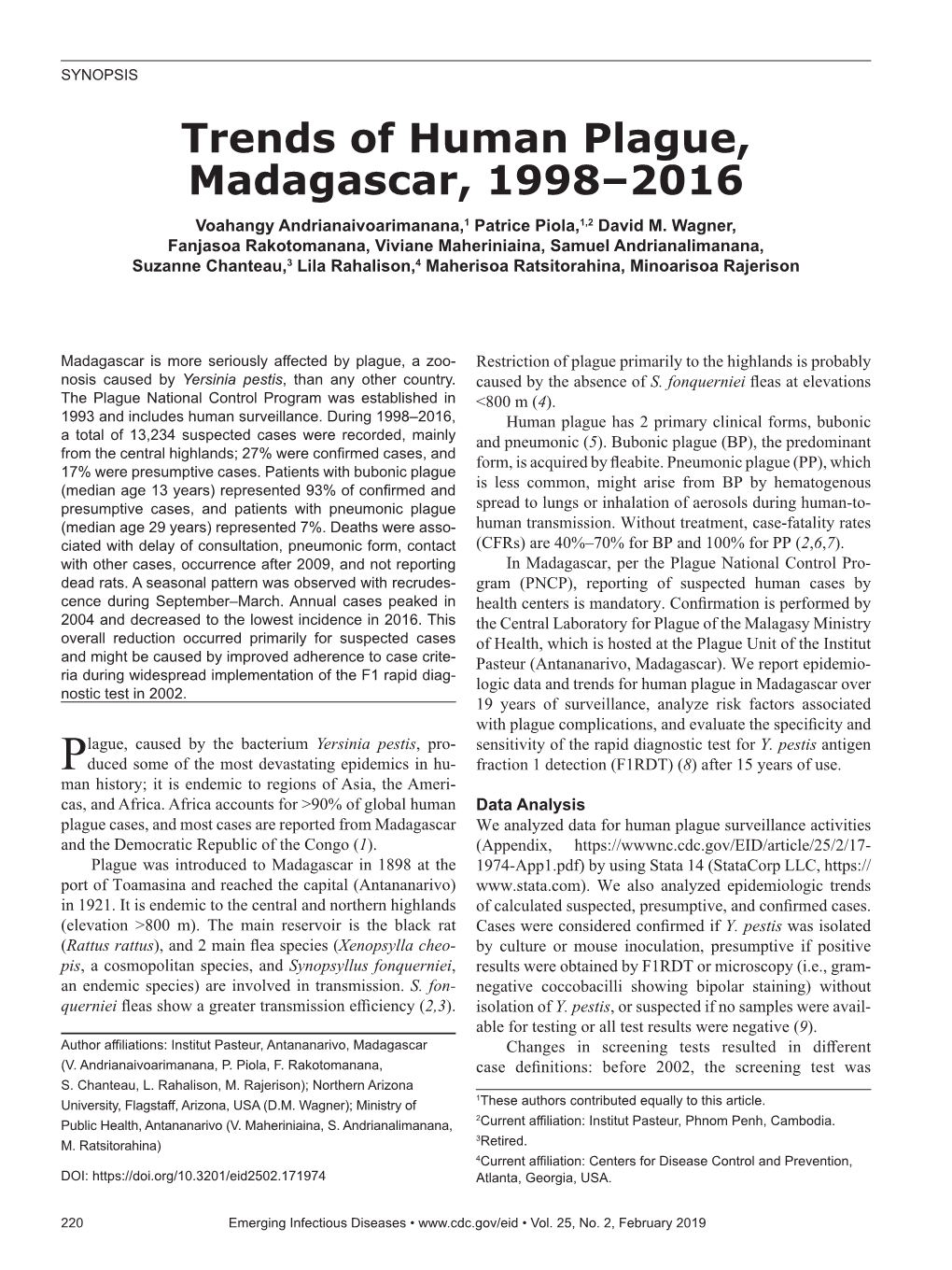 Trends of Human Plague, Madagascar, 1998–2016 Voahangy Andrianaivoarimanana,1 Patrice Piola,1,2 David M