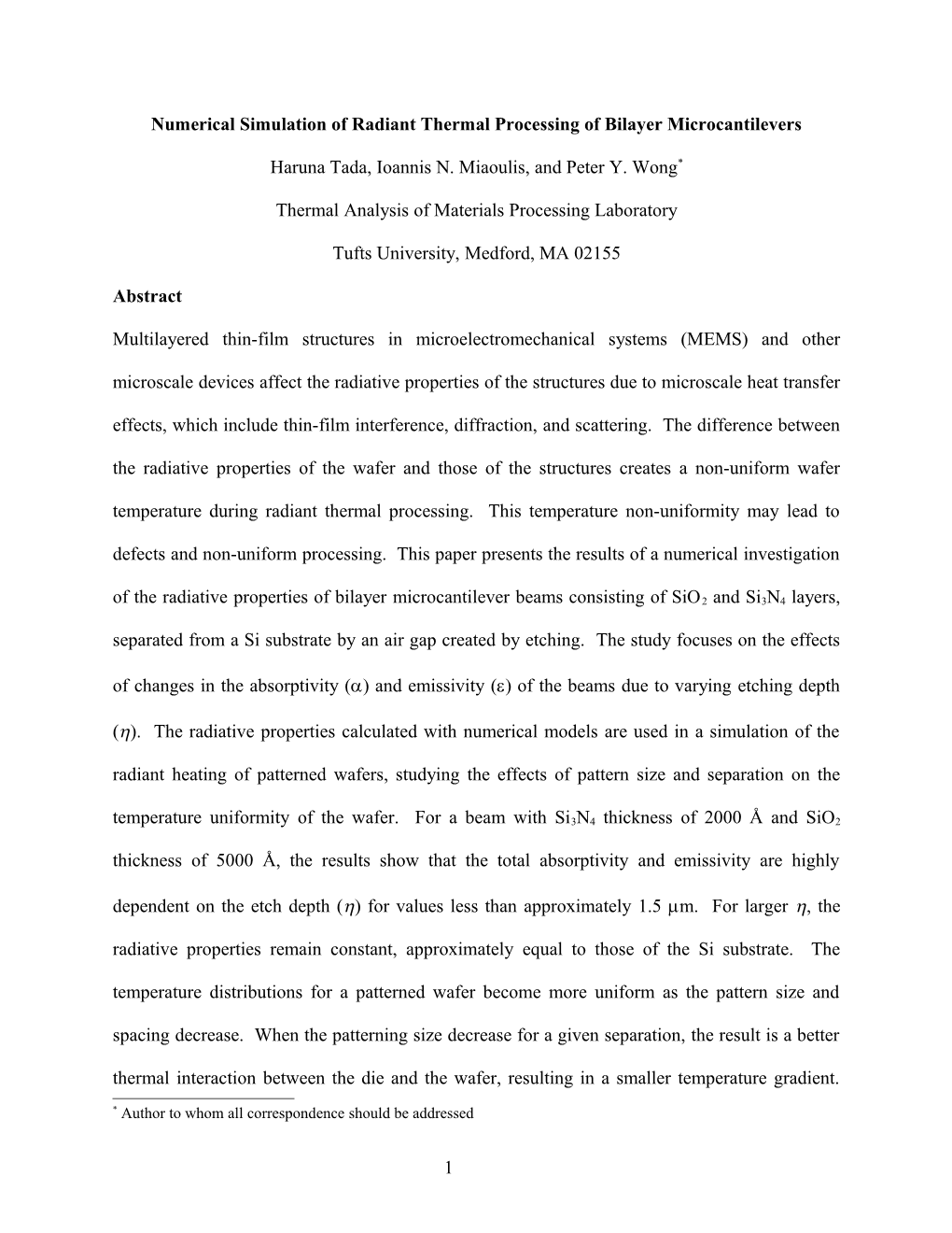 Numerical Simulation of Radiant Thermal Processing of Bilayer Microcantilevers