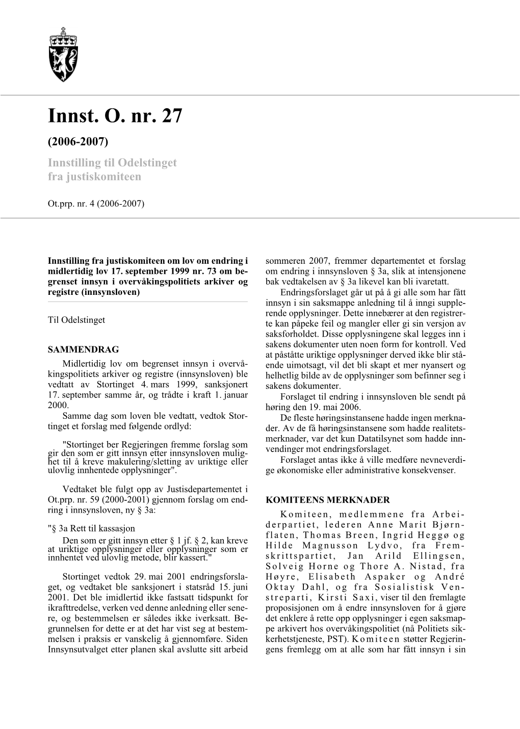 Innst. O. Nr. 27 (2006-2007) Innstilling Til Odelstinget Fra Justiskomiteen