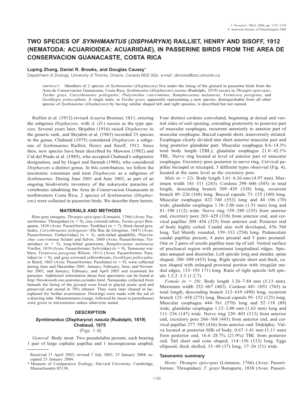 (Dispharynx) Railliet, Henry and Sisoff, 1912 (Nematoda: Acuarioidea: Acuariidae), in Passerine Birds from the Area De Conservacion Guanacaste, Costa Rica