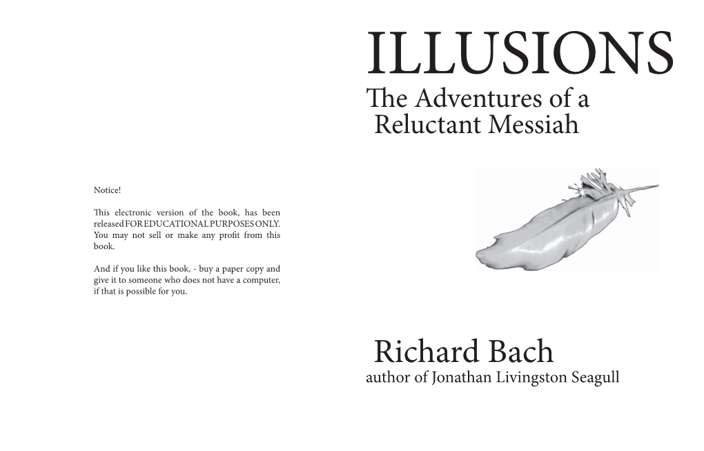 Illusions: the Adventures of a Reluctant Messiah