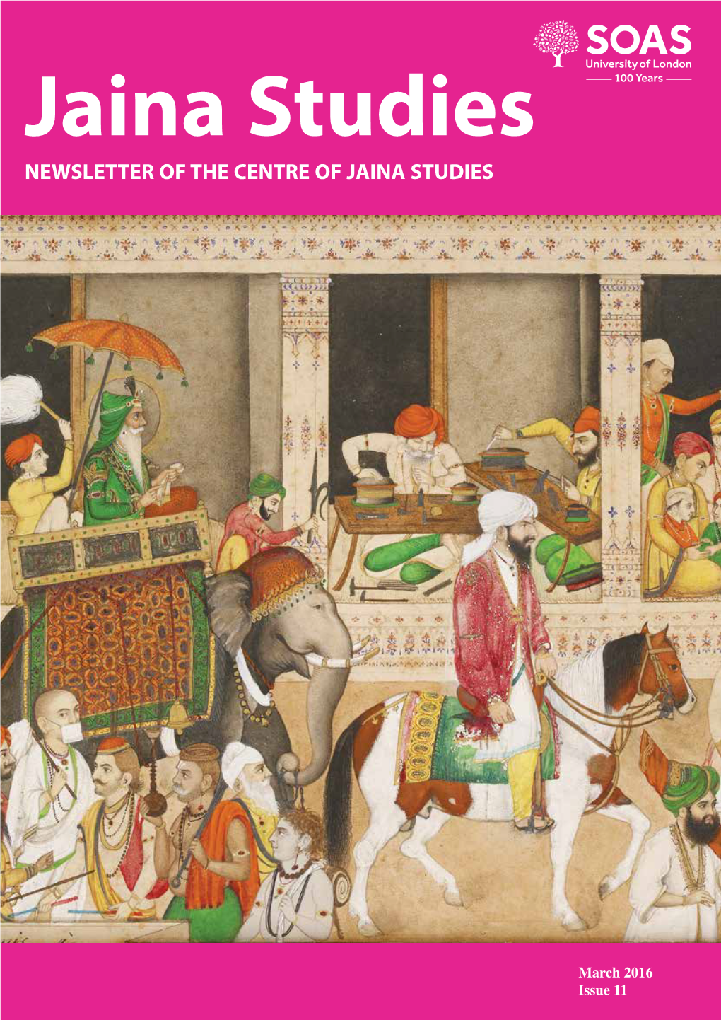 Newsletter of the Centre of Jaina Studies