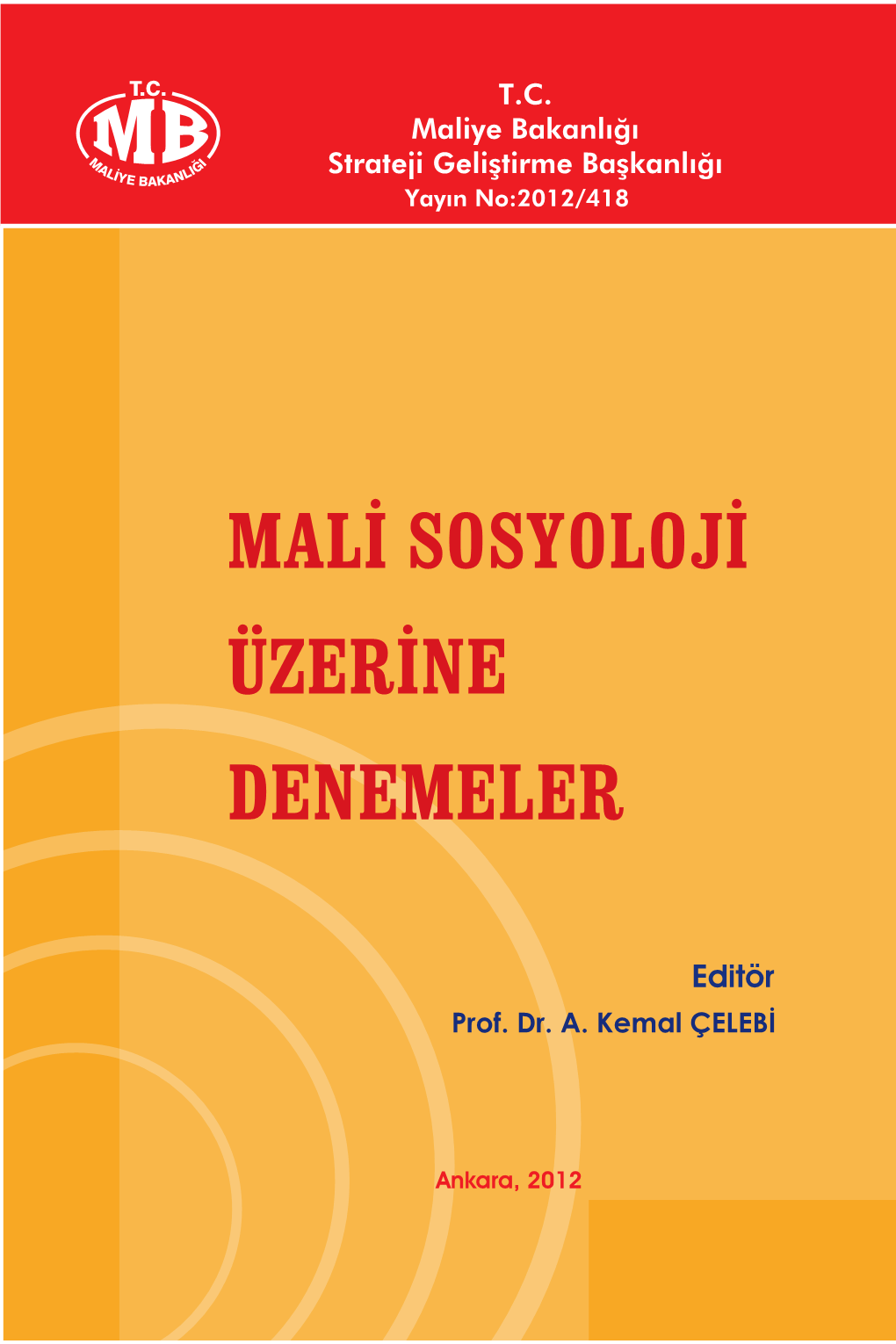 Mali Sosyoloji Üzerine Denemeler