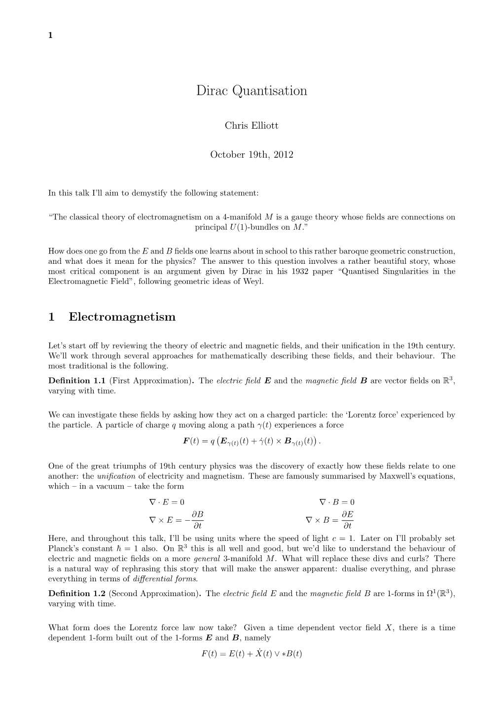 Dirac Quantisation