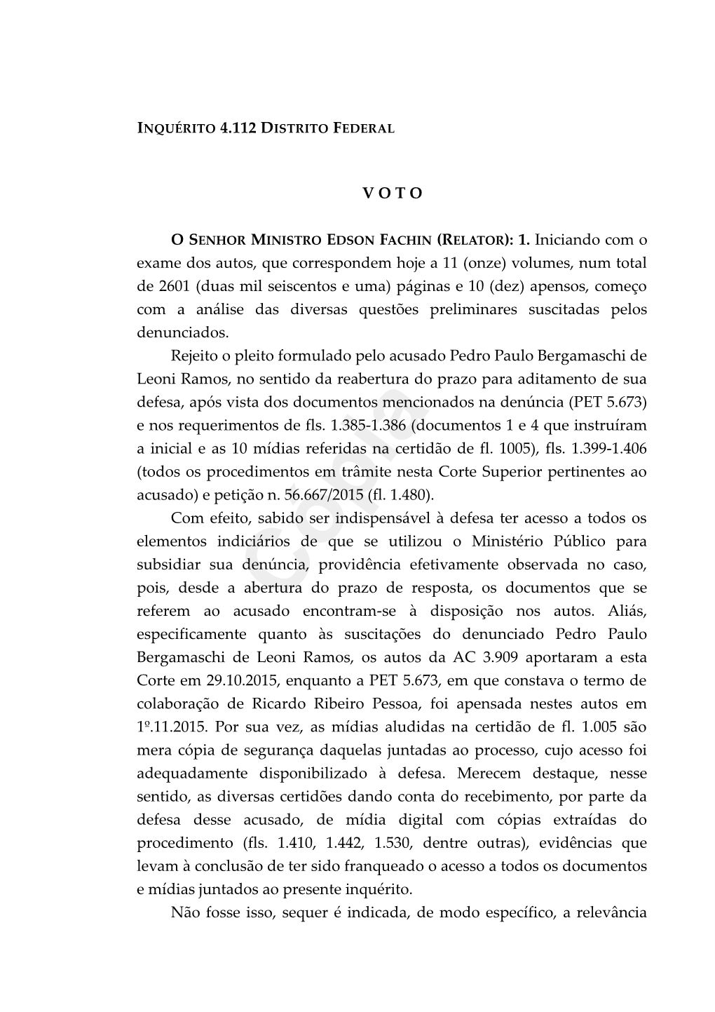 Votoo Senhor Ministro Edson Fachin