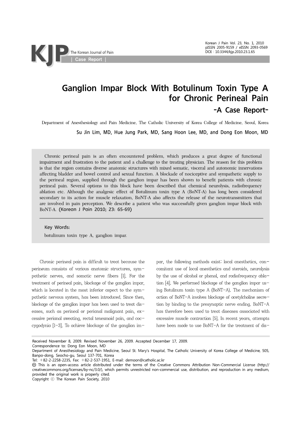 Ganglion Impar Block with Botulinum Toxin Type a for Chronic Perineal Pain -A Case Report