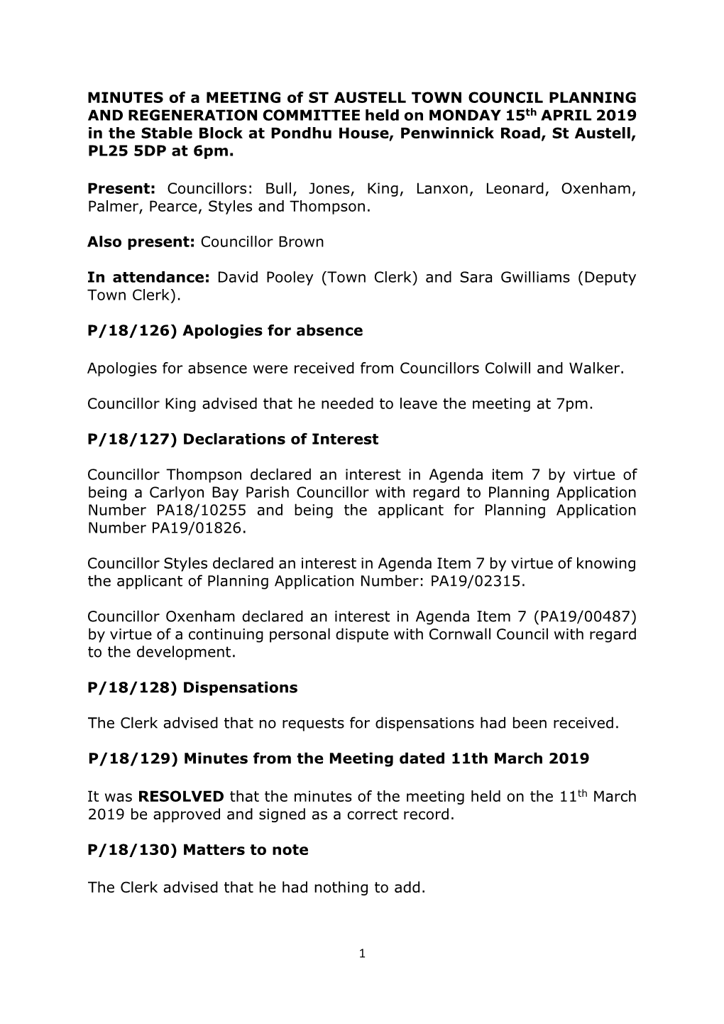 MINUTES of a MEETING of ST AUSTELL TOWN COUNCIL PLANNING and REGENERATION COMMITTEE Held on MONDAY 15Th APRIL 2019 in the Stable