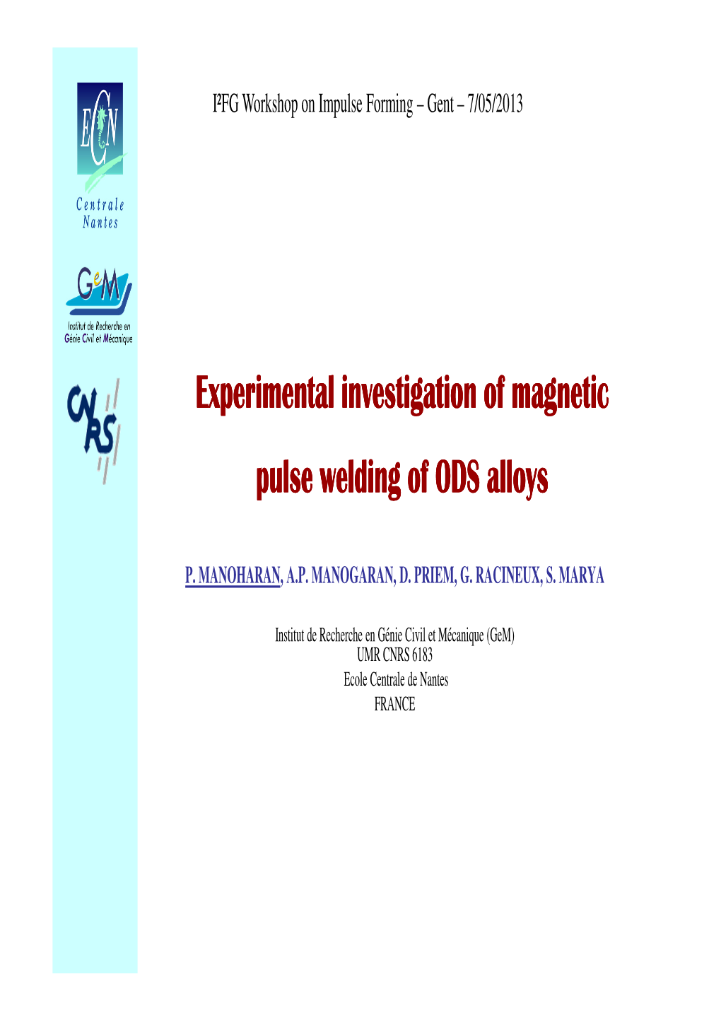 Experimental Investigation of Magnetic Pulse Welding of ODS Alloys