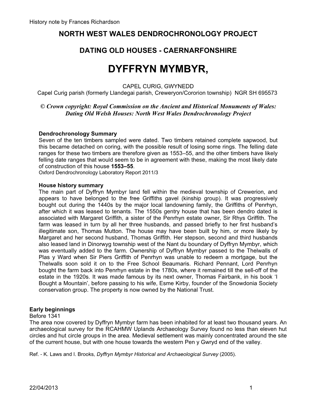 Dyffryn Mymbyr – a Partial History