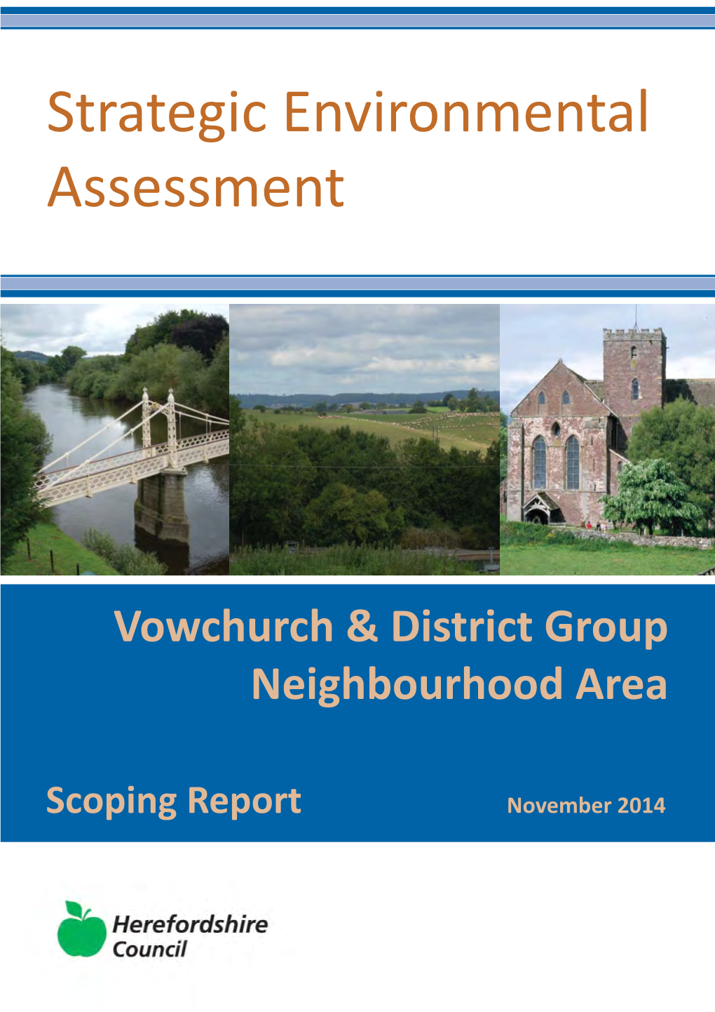 Vowchurch and District Group Strategic Environmental Assessment