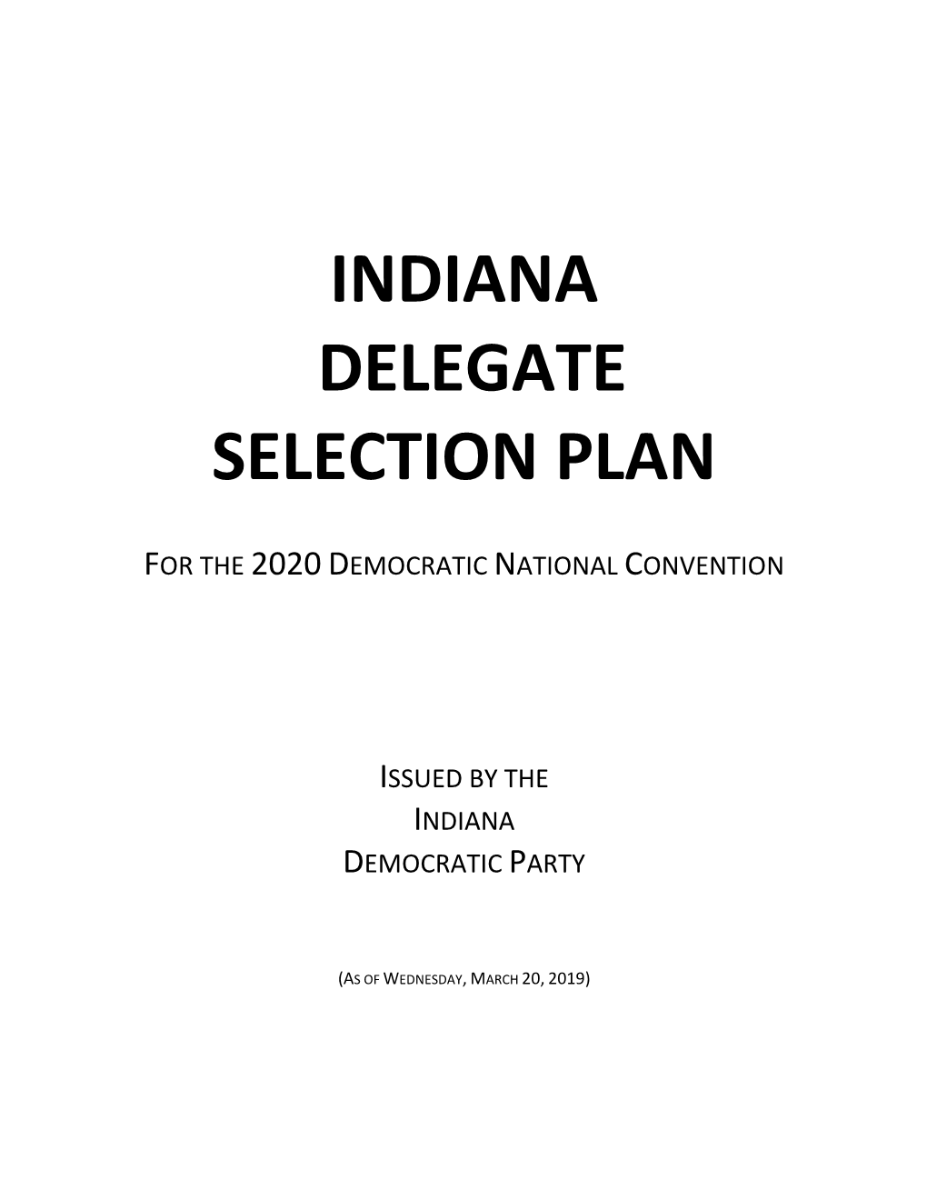 2020 Indiana Delegate Selection Plan