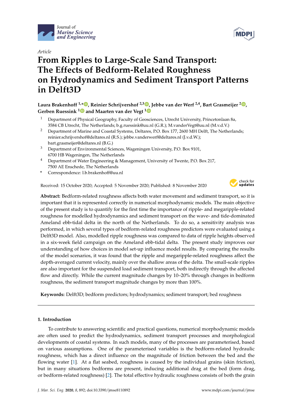 From Ripples to Large-Scale Sand Transport: the Effects of Bedform-Related Roughness on Hydrodynamics and Sediment Transport Patterns in Delft3d