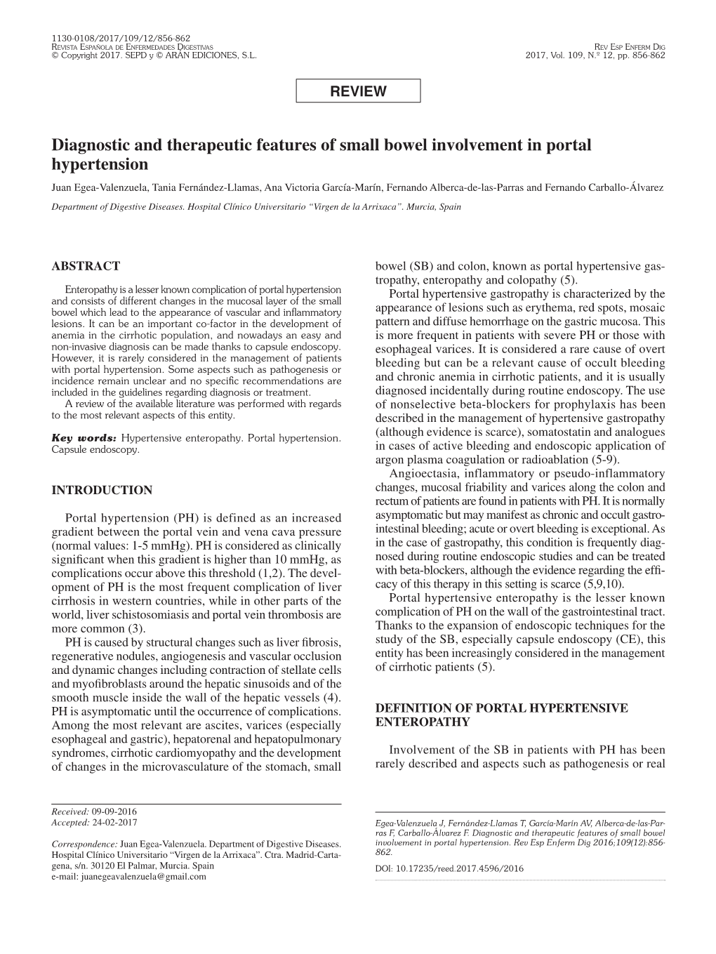 Diagnostic and Therapeutic Features of Small Bowel Involvement in Portal
