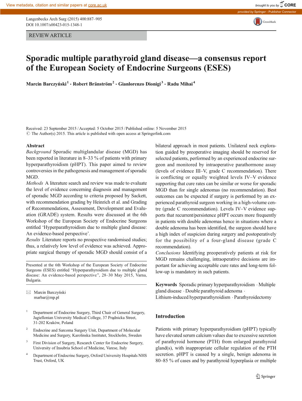 Sporadic Multiple Parathyroid Gland Disease—A Consensus Report of the European Society of Endocrine Surgeons (ESES)