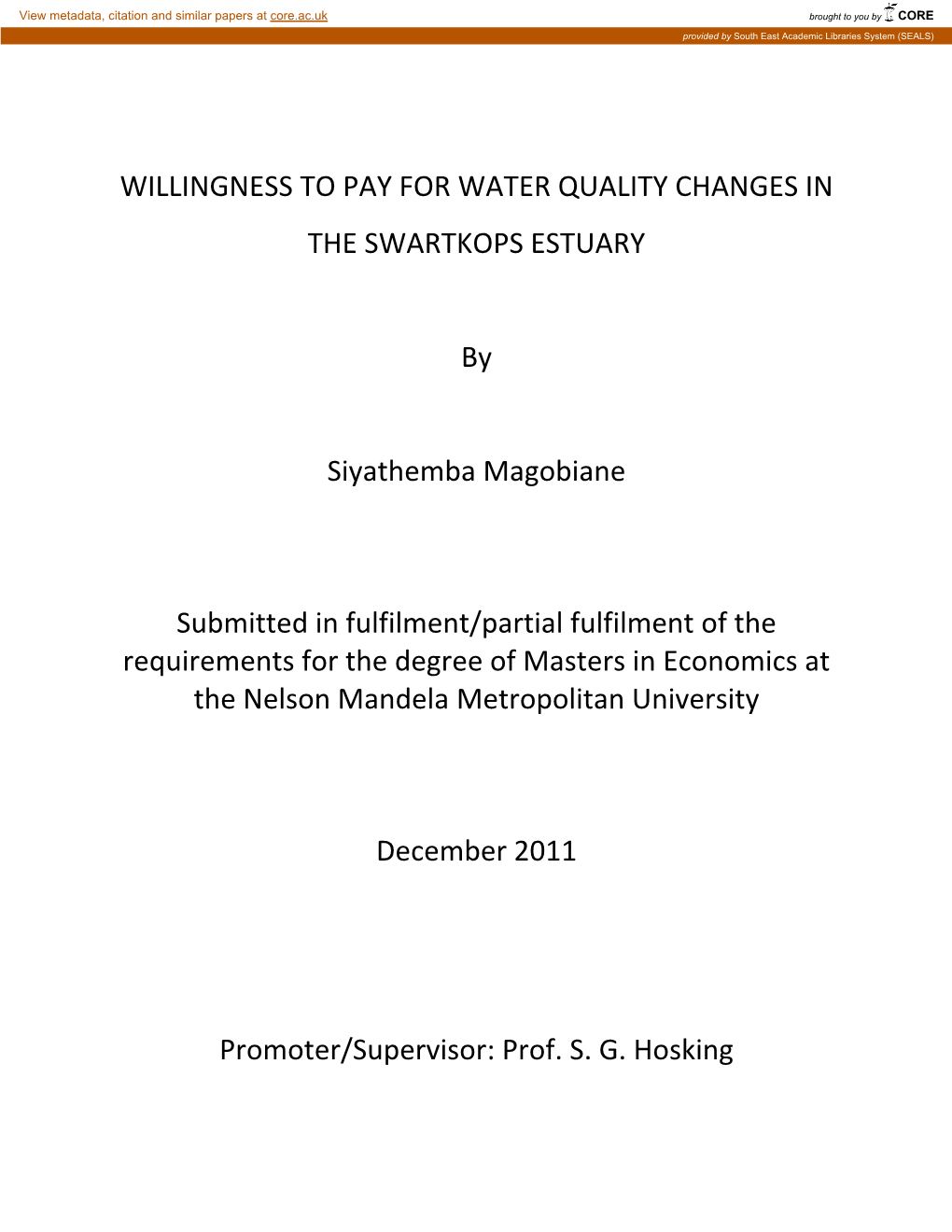 Willingness to Pay for Water Quality Changes in the Swartkops Estuary