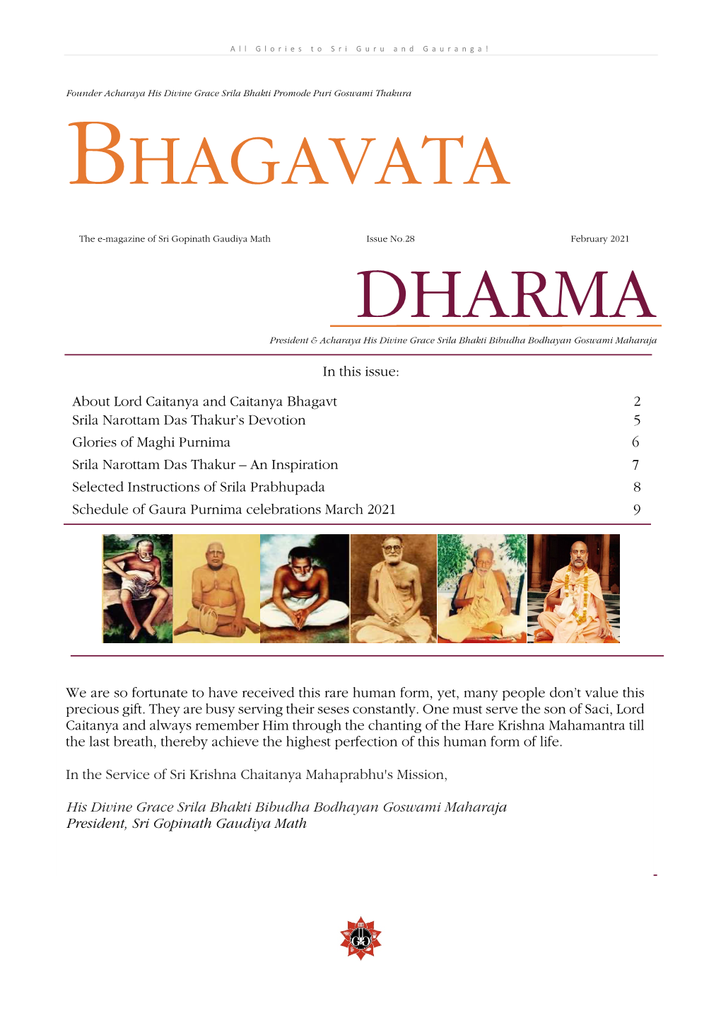 Bhagavata Dharma – the E- Magazine of Sri Gopinath Gaudiya Math Page | 2