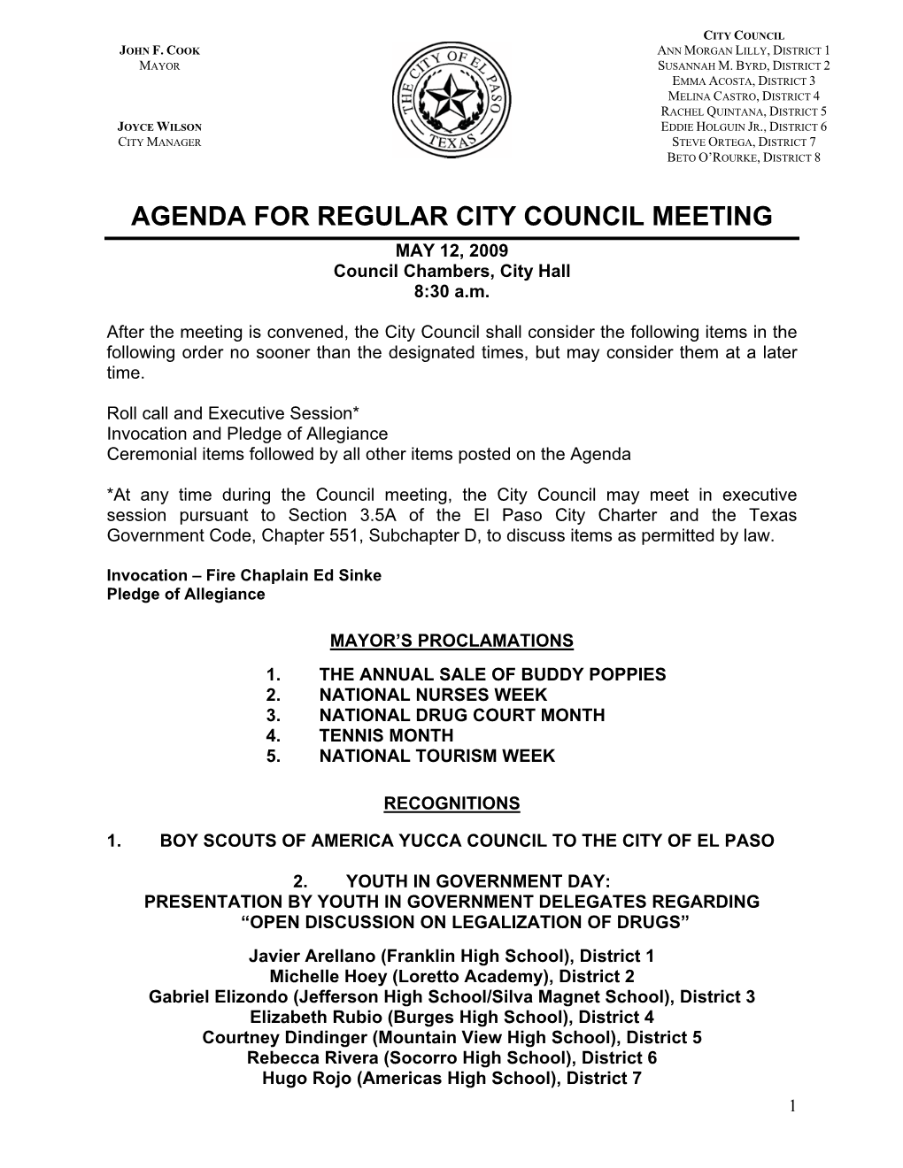 AGENDA for REGULAR CITY COUNCIL MEETING MAY 12, 2009 Council Chambers, City Hall 8:30 A.M